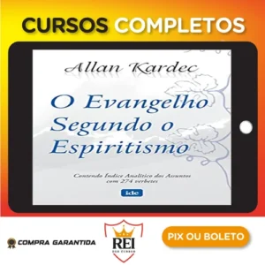 O Evangelho Segundo o Espiritismo - Allan Kardec