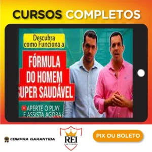 Curso Fórmula do Homem Super Saudável - Drs Vitor Azzini e Gabriel Azzini