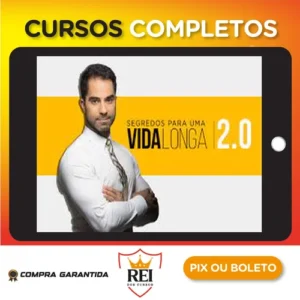 Segredos Para Uma Vida Longa 2.0 - Victor Sorrentino